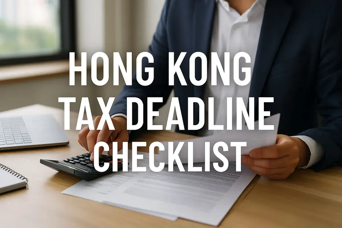 Hong Kong Tax Deadlines: Complete Filing Calendar for Companies (2026)