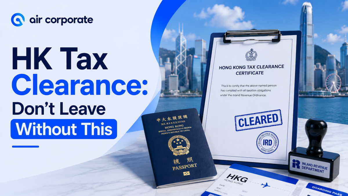 Tax Clearance Hong Kong: Guide for Employers and Departing Employees (2026)