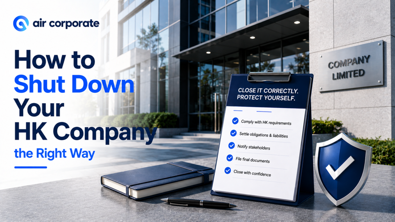 How to Strike Off a Company in Hong Kong (2026): Step-by-Step Guide